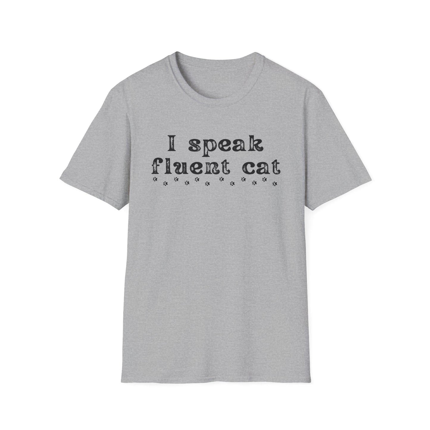 I Speak Fluent Cat