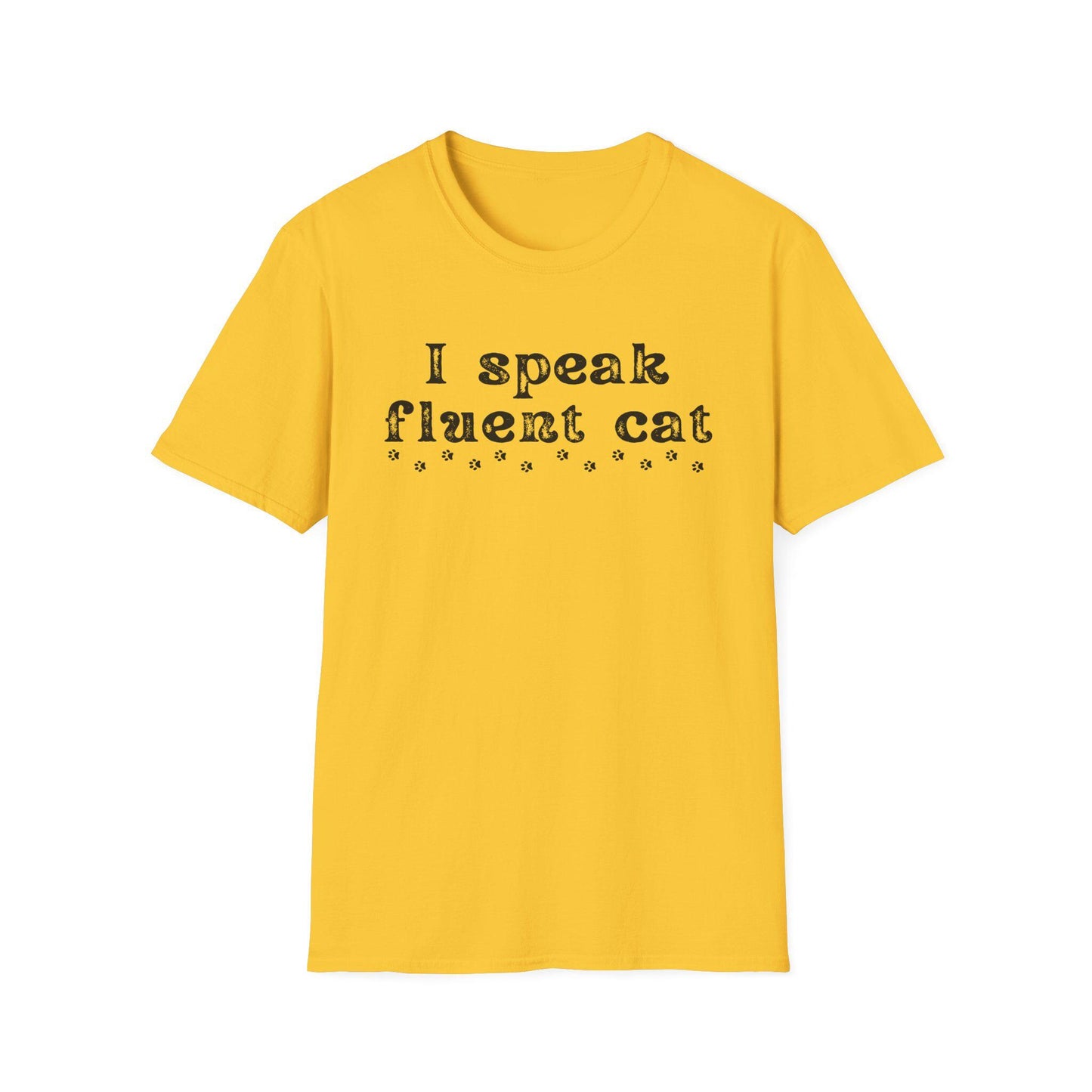 I Speak Fluent Cat